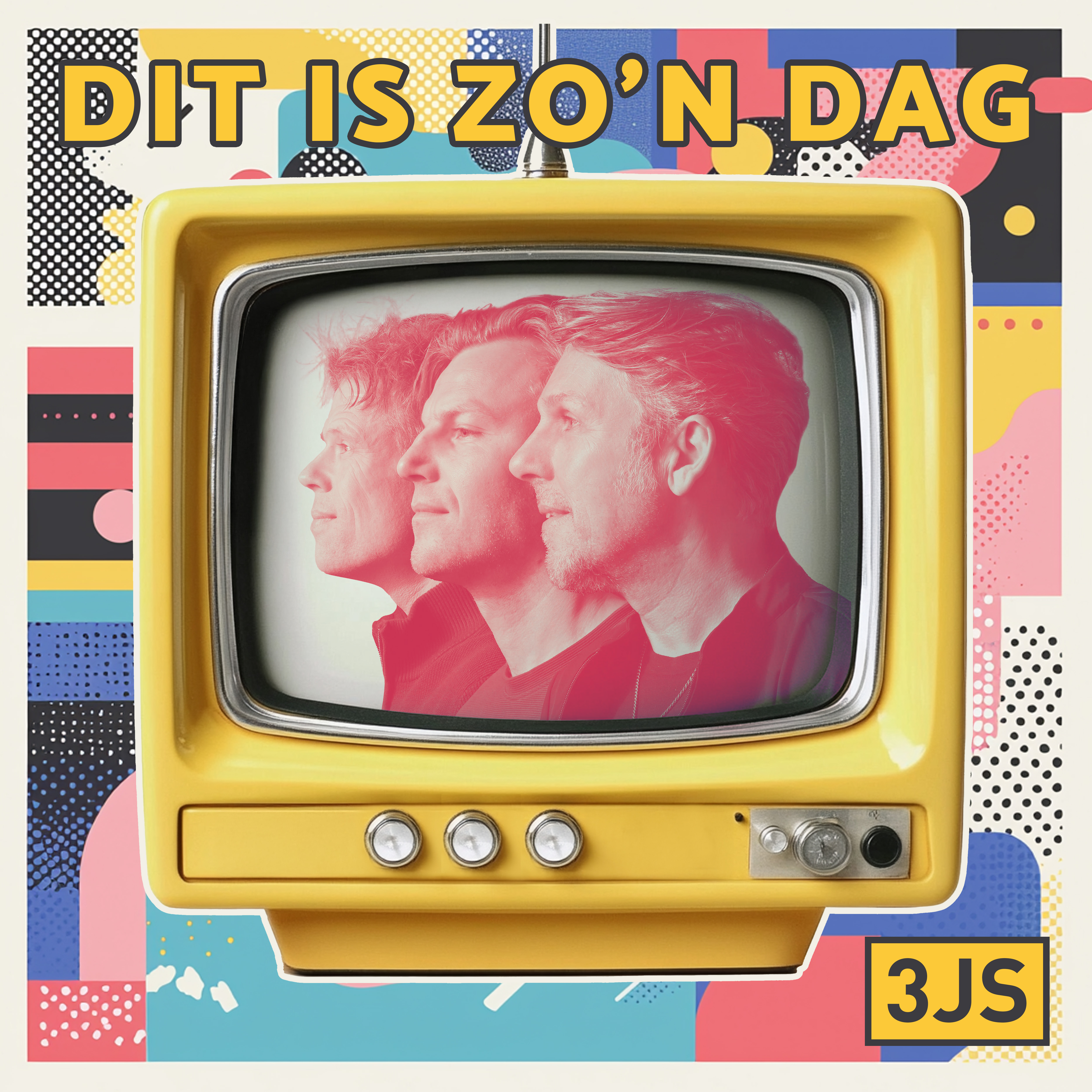 Dit is zo’n dag nieuwe single 3JS!